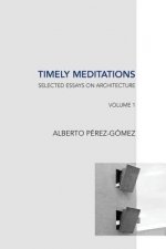 Timely Meditations, vol.1