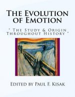 The Evolution of Emotion: 