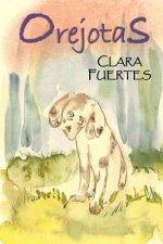Orejotas: Y la eterna canción.