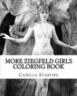 More Ziegfeld Girls Coloring Book