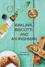 Baklava, Biscotti, and an Irishman