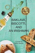 Baklava, Biscotti, and an Irishman