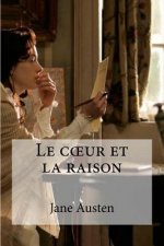 Le coeur et la raison
