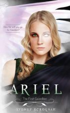 Ariel: The First Guardian