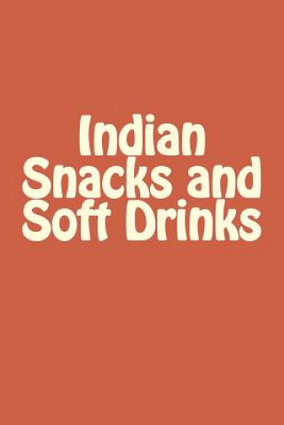 Indian Snacks and Soft Drinks