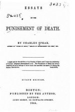 Essays on the punishment of death