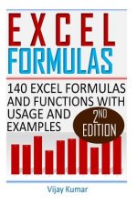 Excel Formulas: 140 Excel Formulas and Functions with usage and examples