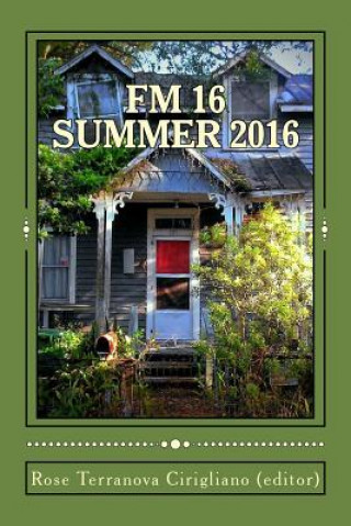 FM 16: Summer 2016