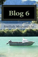 Blog 6: Blogging of a Healing Blogger in the Name of Jesus Christ