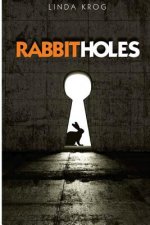 Rabbit Holes: Revelations of the Personal Sort
