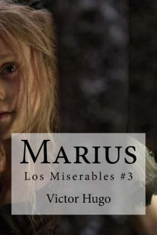 Marius: Los Miserables #3