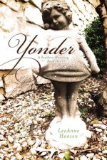 Yonder: A Southern Haunting, Book 1