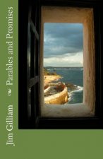 Parables and Promises