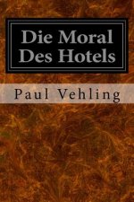 Die Moral Des Hotels
