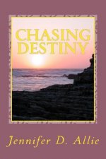 Chasing Destiny: One young ladies journey of self discovery and self confidence. After battling back from child abuse, neglect, and suf