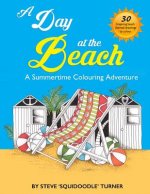 A Day At The Beach: A Summertime Coloring Adventure by Squidoodle