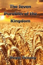 The Seven Parables of the Kingdom