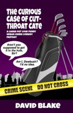 The Curious Case of Cut-Throat Cate: The 2nd Case for Inspector Capstan