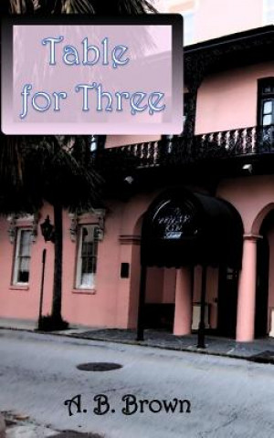 Table for Three