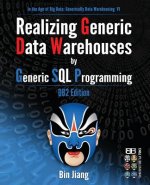 Realizing Generic Data Warehouses by Generic SQL Programming: DB2 Edition