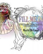 Fill Me In: The Human Canvas Initiative Colouring Book for Adults