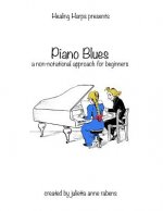 Piano Blues: a non-notational approach for beginners