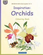 BROCKHAUSEN Colouring Book Vol. 5 - Inspiration: Orchids: Colouring Book