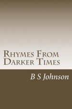 Rhymes From Darker Times: Poetry with a hint of madness