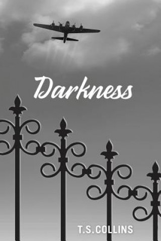 Darkness