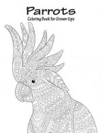Parrots Coloring Book for Grown-Ups 1