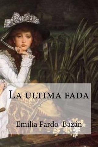 La ultima fada