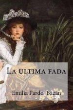 La ultima fada
