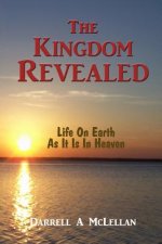 The Kingdom Revealed