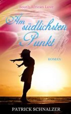 Am südlichsten Punkt