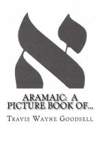 Aramaic: A Picture Book of...