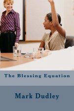 The Blessing Equation