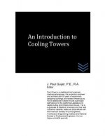 An Introduction to Cooling Towers