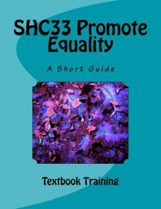 Shc33 Promote Equality: A Short Guide