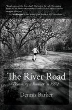 The River Road: Becoming a Runner in 1972