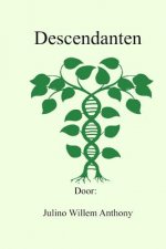 Descendanten: de nalatenschap van Jan Hendrik