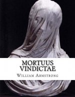 Mortuus Vindictae: Dead Vengence