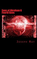 Sons of Abraham 6: Fourth Gens