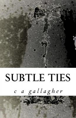 Subtle Ties 2nd Ed.