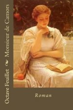 Monsieur de Camors: Roman