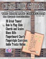 Cigar Box Guitar - The Ultimate Collection