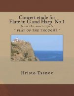Concert etude for Flute in G and Harp No.1: from the music cycle 