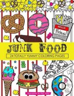 Junk Food Coloring Book: 24 Page Coloring Book