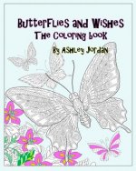 Butterflies and Wishes