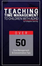 Teaching Time Management to Children with ADHD