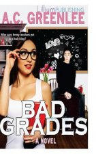 Bad Grades: A Blasian BBW Romance